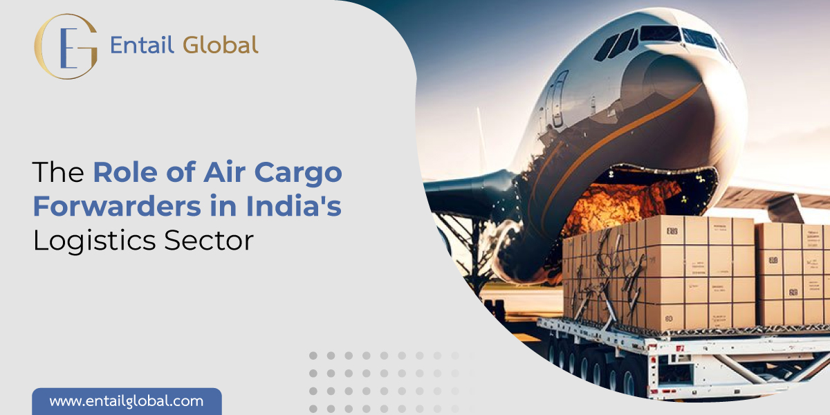 Air Cargo Forwarders in India's Logistics Sector