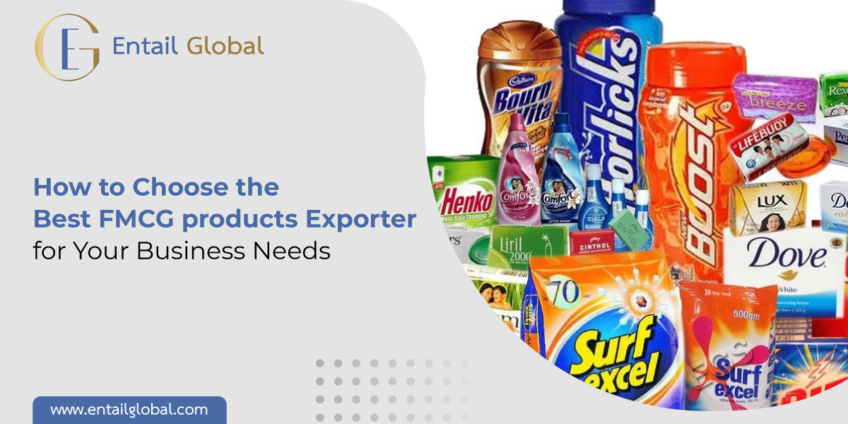 Best FMCG Products Exporter for Your Business Needs