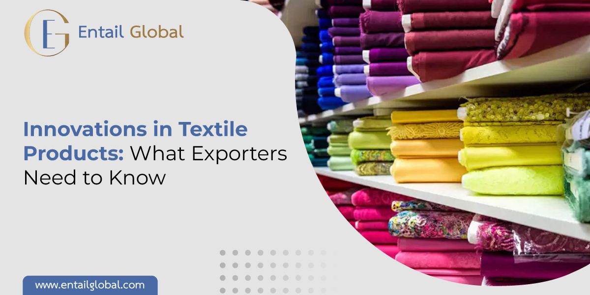 Innovations in Textile Products